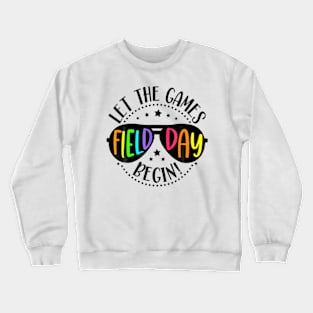 Field Day Let The Games Begin 2024 Kids Boys Girls Teachers Crewneck Sweatshirt